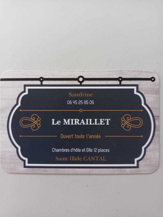 Le Miraillet, Chambre Hote Saint-Illide エクステリア 写真